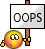 :oopsie: